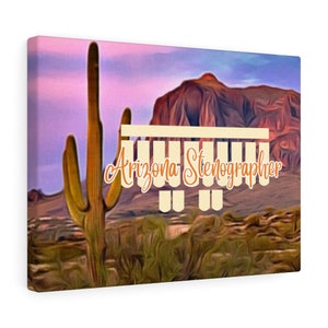 Arizona Stenographer Saguaro, Court Reporter, Steno Art Canvas Gallery Wraps