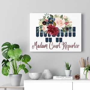 Madam Court Reporter Canvas Gallery Wraps, Stenographer Keyboard, Court Reporter Wall Decor, Steno Wall Art