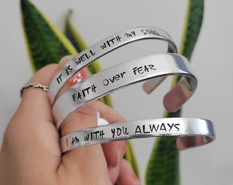 Christian cuffs - It is well with my soul bracelet - Faith over fear - I am with you always