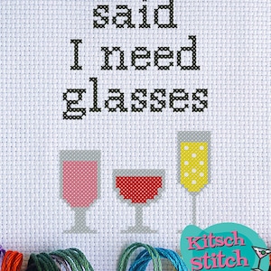 Digital Download - Cross Stitch - PDF Pattern - I need glasses - drinking humour - beer - wine - cocktails - happy hour - 14 count