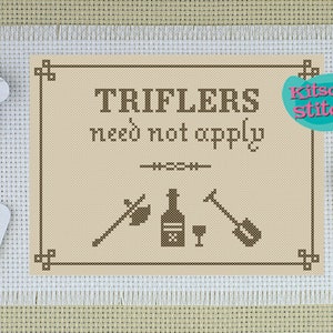 Digital Download - Cross Stitch - PDF Pattern - 14 count - Trifler Need Not Apply - SSDGM - Murderino - My Favorite Murder - Fan art