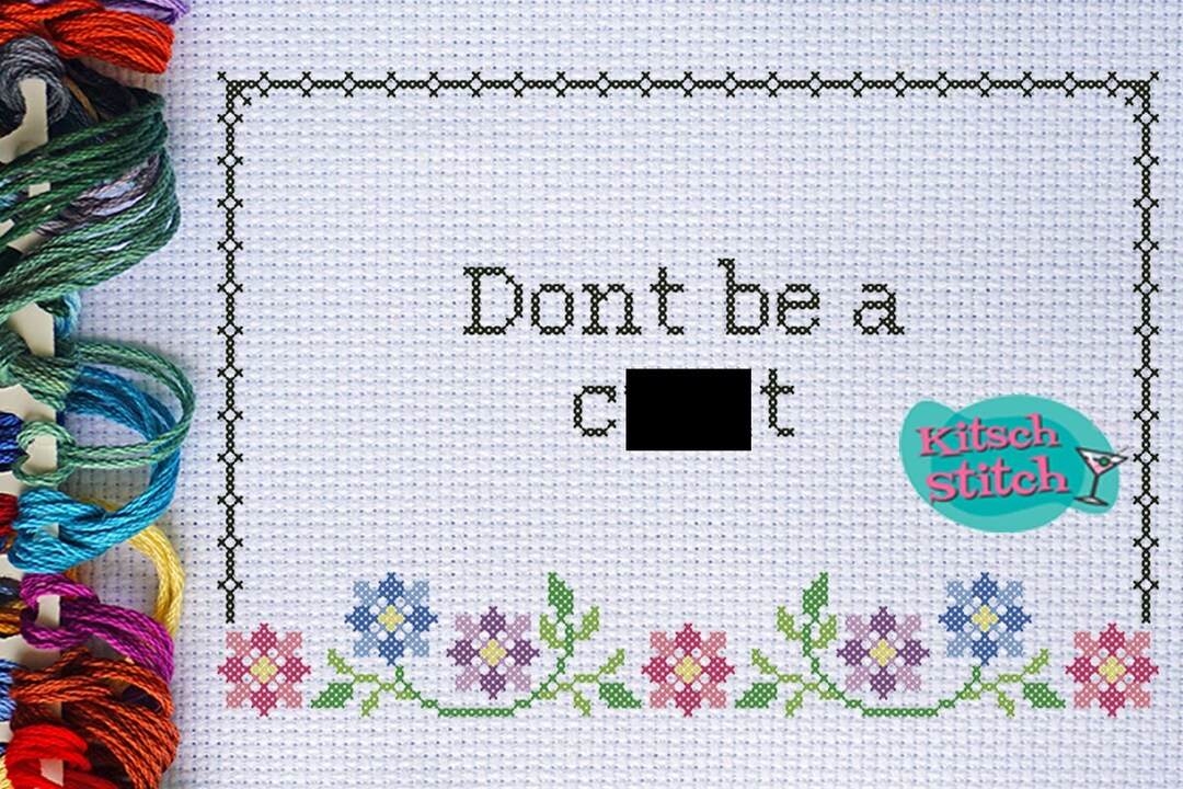 Digital Download - Cross Stitch - PDF Pattern - 14 Count - Dont Be A ...