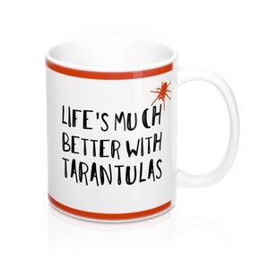 Spider Lover Mug - Can be Personalized - Pet Tarantula Owners Gift - Coffee Drink Mug