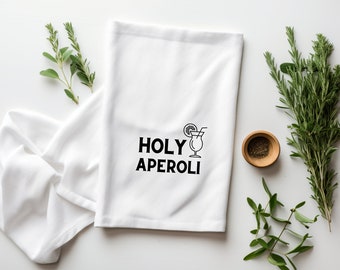 tea towel | Holy Aperoli | funny saying