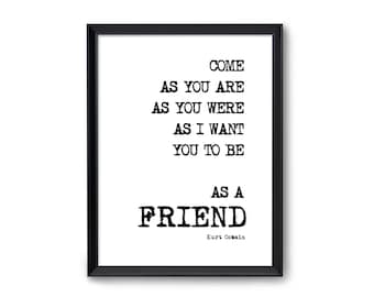 Poster Songtext | Kurt Cobain | Nirvana | Typo Bild | Geschenk Musik Fan | Freund | Kult | Nevermind | Friend | Come as you are