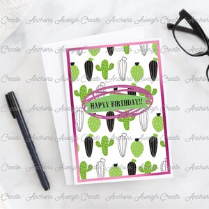 May include: A white card with a pink border and a green and black cactus pattern. The card has a green banner with the text "HAPPY BIRTHDAY!!" in black.