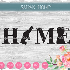 SAIPAN &quot;HOME&quot;