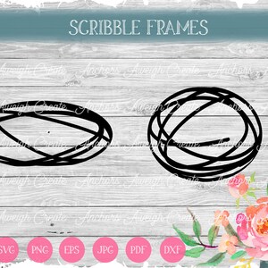 May include: Two black scribble frames, one oval and one round, on a white wood background. The text "SCRIBBLE FRAMES" is at the top of the image.