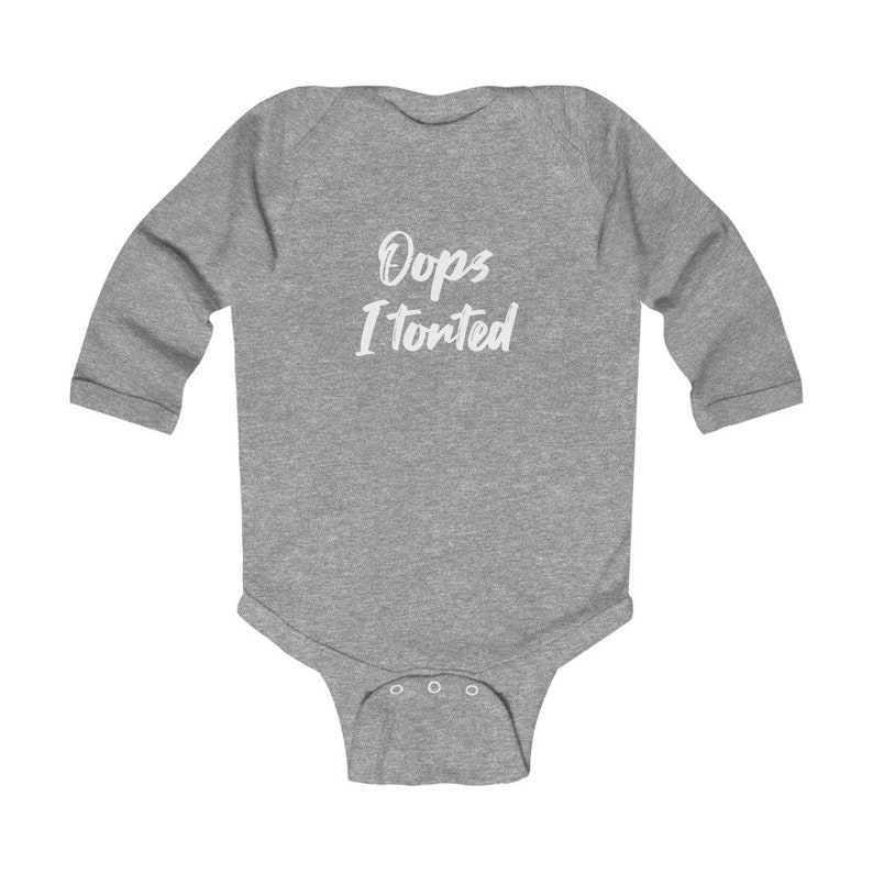 Oops I Torted Infant Long Sleeve Bodysuit Funny Attorney Baby Gift