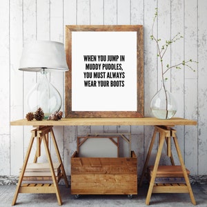 Muddy Puddles Boot / Mud Room - Printable Art