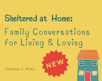 100 Exemplare - AKTUALISIERTE Family Conversations for Living and Loving: Placemat and Prompts