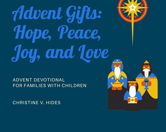 Einzelexemplar - Adventsgeschenke: Hoffnung, Frieden, Freude und Liebe - eine Devotionalie für Familien mit Kindern