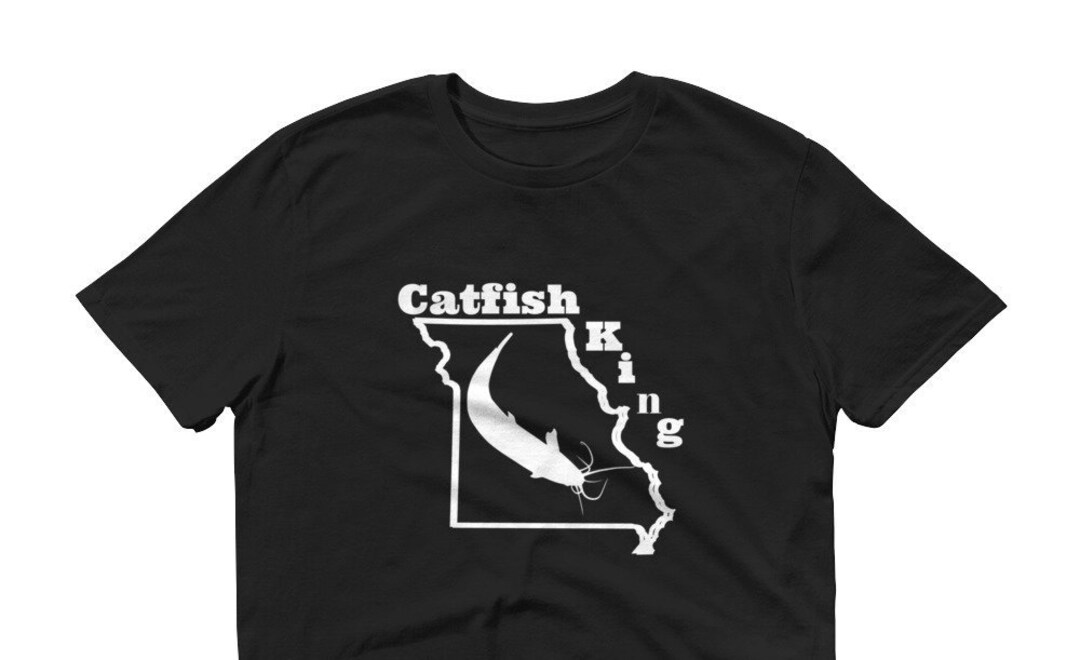 Catfish King Missouri Shortsleeve Tshirt Etsy