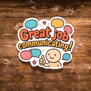 Great Job Communicating Sticker, Autism Reward, Speech Therapy, SLP Teacher Tool, Positive Reinforcement, Nonverbal, Vinyl Die Cut Decal