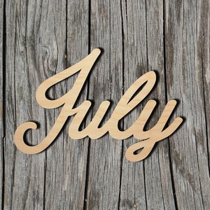 July Wood Sign - Laser Cut Unfinished Wood Cutout Shapes - Always check sizes and measure