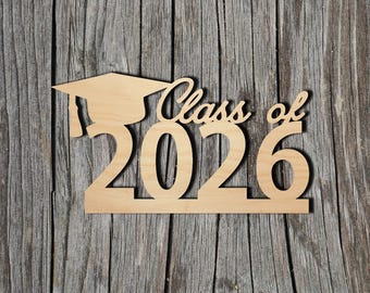 Class of 2026 - Laser Cut Unfinished Wood Cutout Shapes - Always check sizes and measure