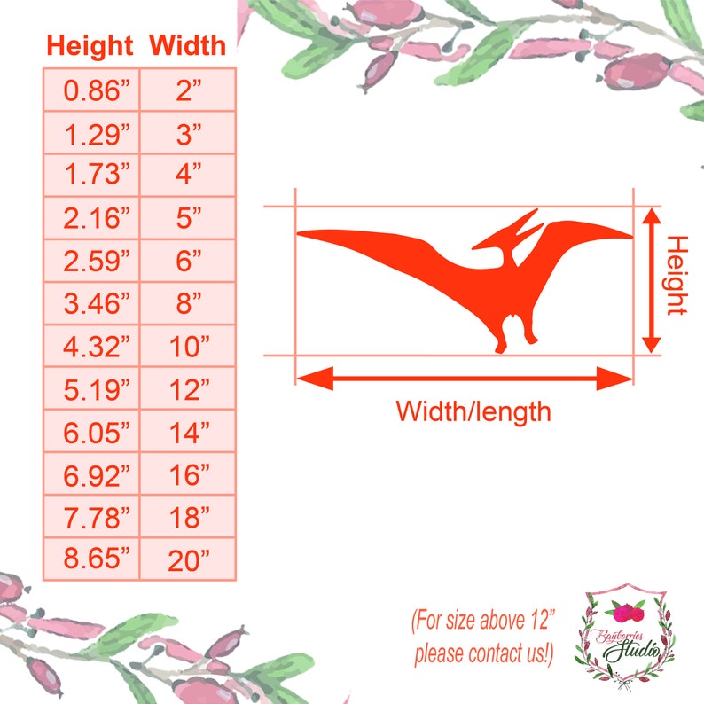 May include: A bright orange silhouette of a pterodactyl dinosaur. A sizing chart displays height and width measurements in inches, ranging from 0.86 inches by 2 inches to 8.65 inches by 20 inches. Text reads: For size above 12 inches please contact us.