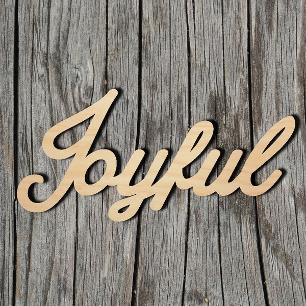 Joyful wood sign -  Laser Cut Unfinished Wood Cutout Shapes - Always check sizes and measure