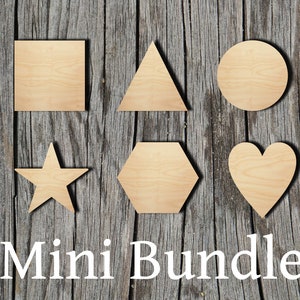 May include: A set of six unfinished wooden shapes, including a square, triangle, circle, star, hexagon, and heart. The shapes are arranged in two rows of three on a woodgrain background. The text "Mini Bundle" is written below the shapes.