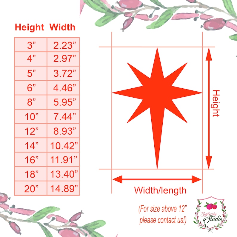 May include: A red eight-pointed star shape displayed with a sizing chart in inches. The chart lists heights from 3 to 20 inches with corresponding widths. The text includes Height, Width, and a note stating: For size above 12 inches please contact us!