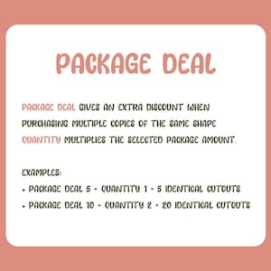 May include: A white informational graphic on a coral background with the text PACKAGE DEAL. It explains that a package deal offers a discount for multiple copies of the same shape, where quantity multiplies the package amount, with examples provided.