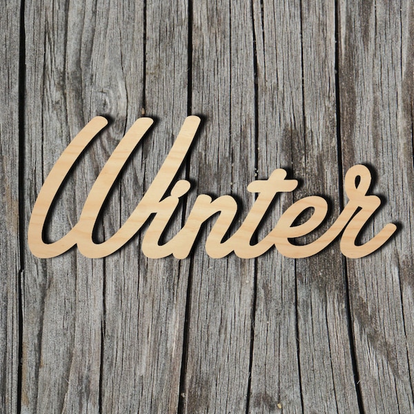 Winter wood sign - Multiple Sizes - Laser Cut Unfinished Wood Cutout Shapes
