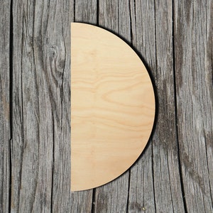 Half Circle Shape -  Laser Cut Unfinished Wood Cutout Shapes - Always check sizes and measure