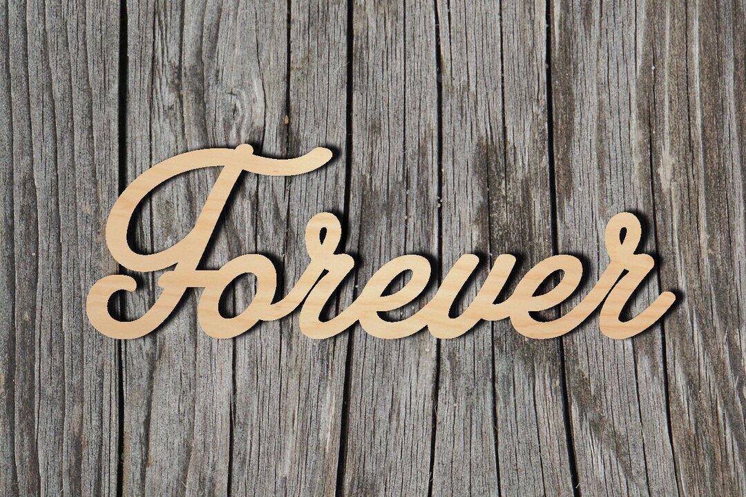 Forever Wood Sign - Laser Cut Unfinished Wood Cutout Shapes - Always ...