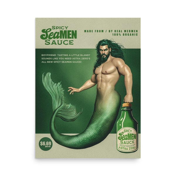 Spicy SeaMEN Sauce - Poster print