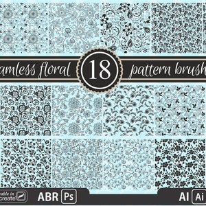 May include: A set of 18 seamless floral pattern brushes for digital design. The brushes are black and white on a light blue background. The text "Seamless floral (18) pattern brushes" is at the top of the image. The text "usable in Procreate ABR Ps Al Ai" is at the bottom of the image.