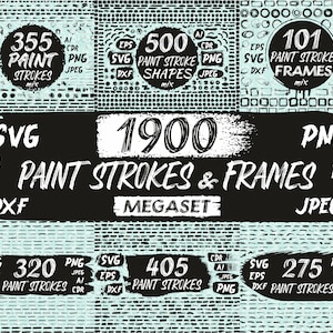 Set of 1900 Paint Strokes and Frames clipart, Brush design, Paint Splatter, Bundle Brushstrokes silhouette clip art DXF eps cricut cut file