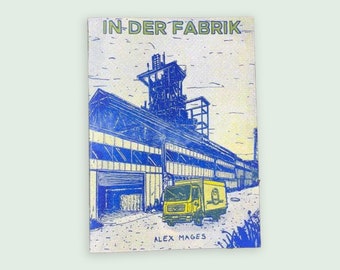 IN DER FABRIK Comic Zine