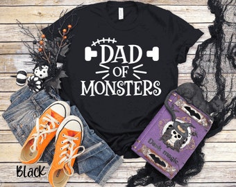 Dad Of Monsters Shirt! Dad Of Monsters Halloween Shirt! Dad Halloween Shirt! Dad Shirt! Dad Of Monsters! Monsters Dad Shirt! Dad Halloween!