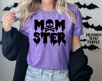 Momster Halloween Shirt! Halloween Shirt for mom! Halloween Momster Shirt! Momster Shirt! Halloween Shirt! Momster! Mom Halloween Shirt!