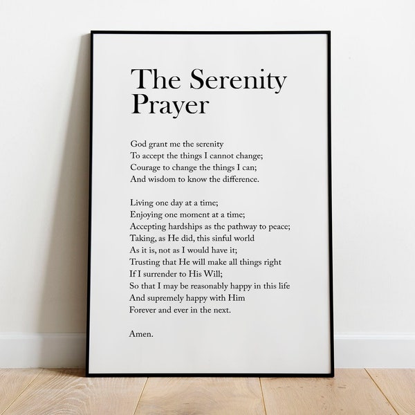 The Serenity Prayer - Serenity, Courage and Wisdom - High Quality Art Print - Literary Poster - Motivational - Unframed