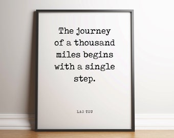 The Journey Of A Thousand Miles - Lao Tzu - Motivational Quote Poster - Literary Print - UNFRAMED Poster