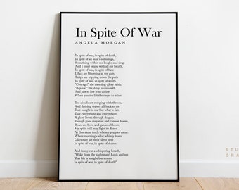 In Spite Of War - Angela Morgan Poem Print - UNFRAMED Poster - Literary Print - Book Lover Gift