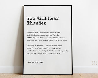 You Will Hear Thunder - Anna Akhmatova Poem - Unframed Print - Literary Poster - Motivational