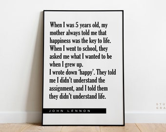 When I was 5 years old - John Lennon Quote Print - UNFRAMED - Motivational Poster