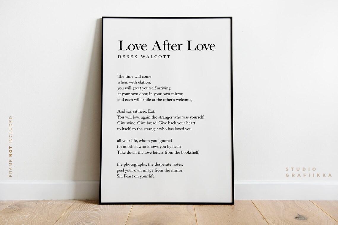 Love After Love Derek Walcott Poem Unframed Print Etsy