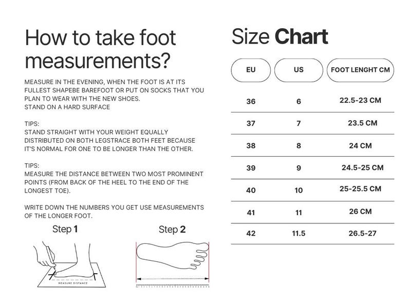 May include: A black and white instructional graphic titled How to take foot measurements? with a size chart comparing EU and US shoe sizes to foot length in centimeters. It includes numbered steps with line drawings showing how to measure a foot.