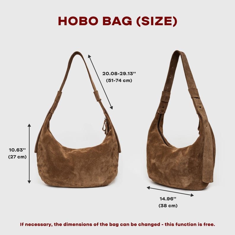 Puede incluir: Un bolso hobo de ante marr&oacute;n con una correa larga. El bolso mide 27 cm de alto y de 51 a 74 cm de ancho. La correa es ajustable y se puede llevar al hombro o cruzado. Si es necesario, las dimensiones del bolso se pueden cambiar - esta funci&oacute;n es gratuita.