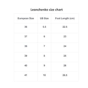 K&ouml;nnte beinhalten: Eine wei&szlig;e Tabelle mit dem Titel "Leonchenko size chart" mit drei Spalten: Europ&auml;ische Gr&ouml;&szlig;e, US-Gr&ouml;&szlig;e und Fu&szlig;l&auml;nge (cm). Die Tabelle listet Schuhgr&ouml;&szlig;en von 36 bis 41 mit entsprechenden US-Gr&ouml;&szlig;en und Fu&szlig;l&auml;ngen in Zentimetern auf.
