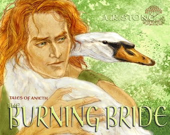 Tales of Anieth the Burning Bride