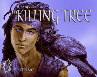 Tales of Anieth: The Killing Tree PDF