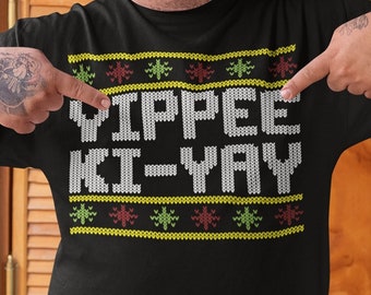 For 2XL/3XL/4XL/5XL Sizes - Yippee Ki-Yay TShirt, Funny Christmas T-Shirt, Cross Stitch Shirt, Christmas Gift Tee, Holiday Present