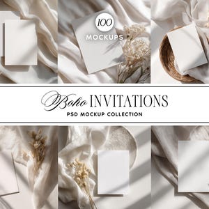 May include: A selection of mockups showcasing blank white cards, arranged with dried flowers and fabric. The image includes the text "Boho Invitations PSD Mockup Collection" and "100 Mockups". The overall style is neutral and minimalist.