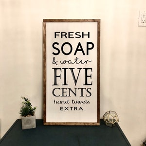 Fresh Soap & Water 5 Cents | Farmhouse Bathroom Wood Sign | Rustic Sign | Bathroom Sign | Wood Decor