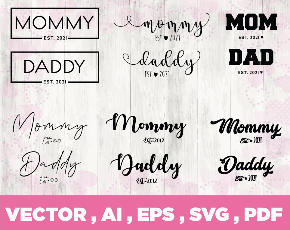 Download Mama Svg Mama Est 2021 Svg Mom&Dad Est 2021 Svg bundle ...