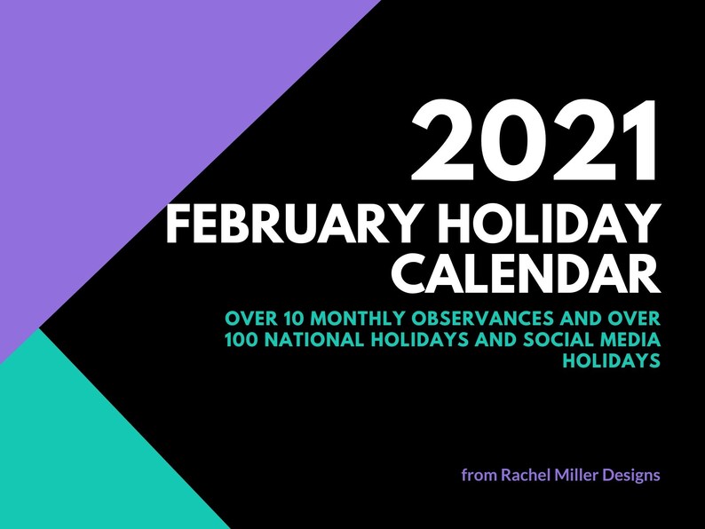 2021 February Holiday Calendar 20 Monthly Observances And Etsy